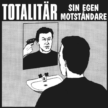 TOTALITAR "Sin Egen Motstandare" LP (Prank) Clear Vinyl REISSUE